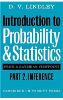 Introduction to Probability and Statistics from a Bayesian Viewpoint, Part 2, Inference