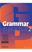 Grammar in Practice 2