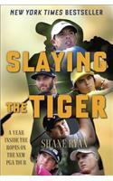 Slaying the Tiger