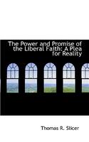 The Power and Promise of the Liberal Faith