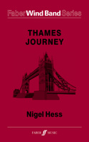 A Thames Journey: (Faber Wind Band)