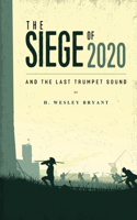 Siege of 2020