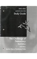 Study Guide for Janda/Berry/Goldman/Hula's the Challenge of Democracy: Brief Edition, 2008 Update Edition, 6th