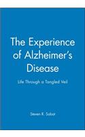 Experience of Alzheimer's Disease