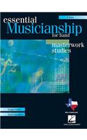 Essential Musicianship for Band: Masterwork Studies-French Horn
