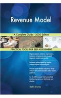Revenue Model A Complete Guide - 2020 Edition