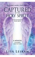 Captured by the Holy Spirit