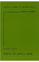 Federico Garcia Lorca: Poeta en Nueva York