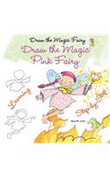 Draw the Magic Pink Fairy