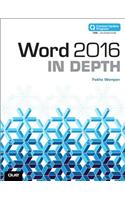 Word 2016 in Depth (Includes Content Update Program)