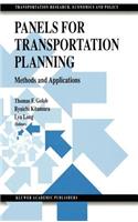 Panels for Transportation Planning