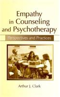 Empathy in Counseling and Psychotherapy