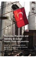 Museums, Migration and Identity in Europe