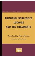 Friedrich Schlegel's Lucinde and the Fragments