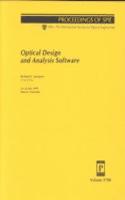 Optical Design and Analysis Software-Papers Presented At Spie's 44th Annual Meeting