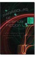 Parabolas of Science Fiction