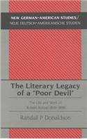 The Literary Legacy of a «Poor Devil»