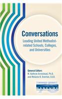 Conversations, Leading United Methodist-Related Schools, Colleges, and Universities