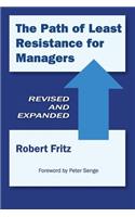 Path of Least Resistance for Managers