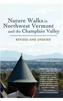 Nature Walks in Northwest Vermont and the Champlain Valley
