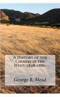 History of the Chinese in the West