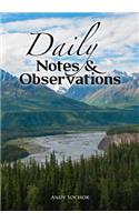 Daily Notes & Observations
