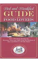 Bed and Breakfast Guide for Food Lovers