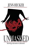 Unmasked
