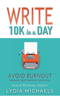 Write 10K in a Day