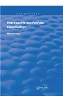 Reproductive and Perinatal Epidemiology