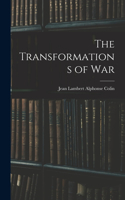 Transformations of War