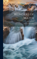 Wonders of Water