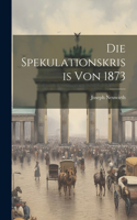 Spekulationskrisis von 1873