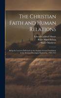 Christian Faith and Human Relations