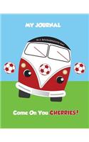 My Journal No. 1 Bournemouth Fan! Come on You Cherries!