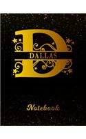 Dallas Notebook: Letter D Personalized First Name Personal Writing Notepad Journal Black Gold Glittery Pattern Effect Cover Wide Ruled Lined Paper for Journalists & 