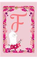 F: Letter F Monogram Initials Pink Llama Flowers Floral Notebook & Journal