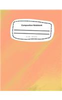 Composition Notebook: 7.44 x 9.69, 18.90 x 24.61