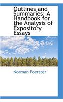 Outlines and Summaries: A Handbook for the Analysis of Expository Essays