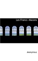 Les Francs -Macons: (English)