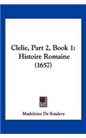 Clelie, Part 2, Book 1