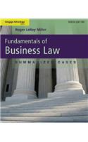 Study Guide for Miller's Cengage Advantage Books: Fundamentals of Business Law: Summarized Cases, 9th