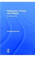 Philosophy of Song and Singing