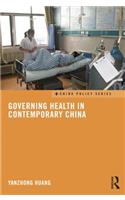 Governing Health in Contemporary China