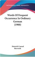 Words of Frequent Occurrence in Ordinary German (1900)