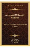 Manual of Family Worship