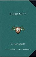 Blind Mice