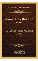 Poems of the Rod and Gun