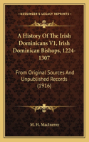 A History Of The Irish Dominicans V1, Irish Dominican Bishops, 1224-1307