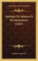 Apologie De Spinosa Et Du Spinosisme (1810)